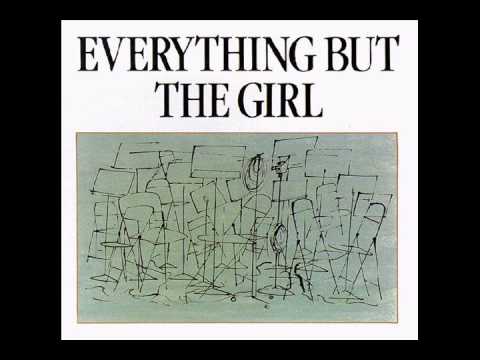 Текст песни Everything But The Girl - Riverbed Dry