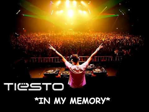 Текст песни DJ Tiesto - In my Memory