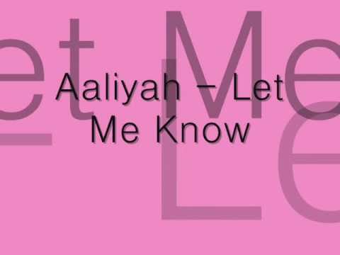 Текст песни Aaliyah - Let Me Know