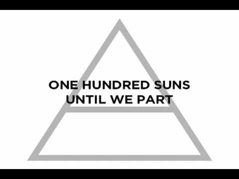 Текст песни  - 100 Suns