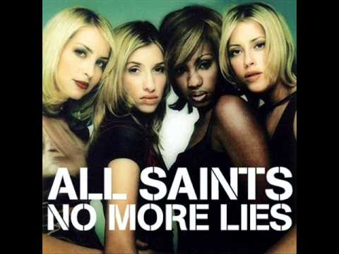 Текст песни All Saints - No More Lies (98)