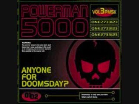Текст песни POWERMAN 5000 - The One And Only
