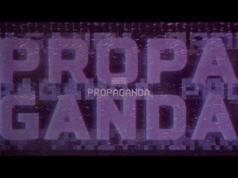 Текст песни Muse - Propaganda