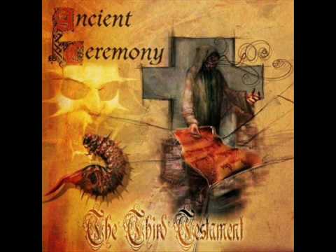 Текст песни ANCIENT CEREMONY - The Ultimate Nemesis