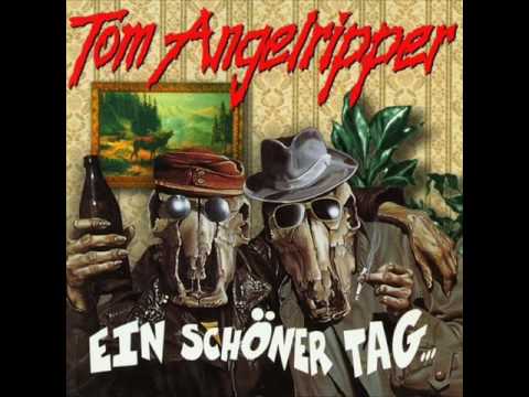 Текст песни TOM ANGELRIPPER - Der Teufel Hat Den Schnaps Gemacht