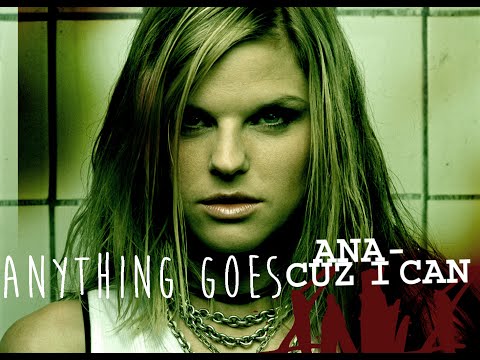 Текст песни Ana Johnsson - Anything Goes