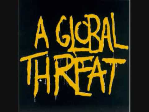 Текст песни A Global Threat - Don