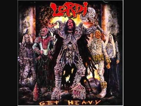 Текст песни Lordi - Get Heavy