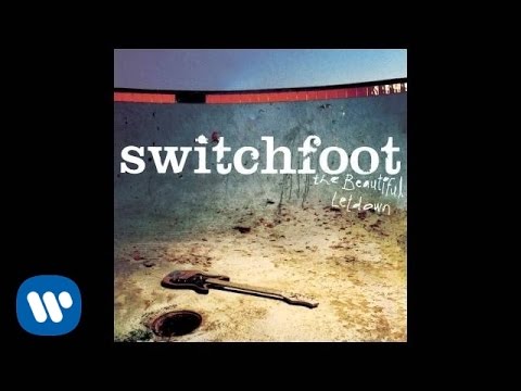 Текст песни Switchfoot - Meant to Live