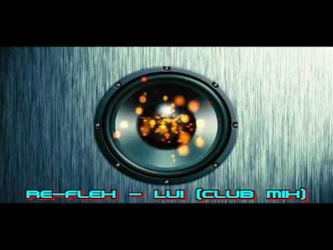 Текст песни REFLEX - Lui (Mpt Club Mix)