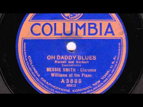 Текст песни Bessie Smith - Oh Daddy Blues
