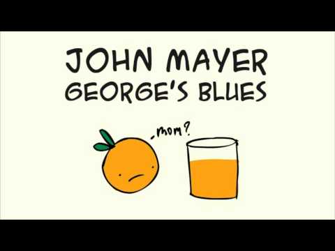 Текст песни John Mayer - George