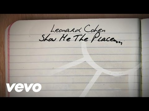 Текст песни Leonard Cohen - Show Me The Place