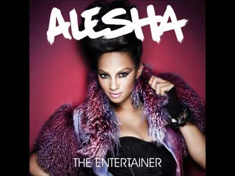 Текст песни Alesha Dixon - The Entertainer
