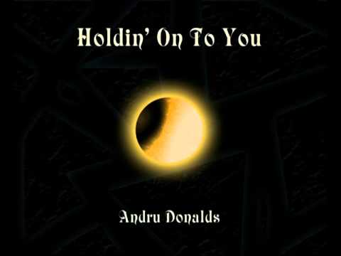 Текст песни Andru Donalds - Holding on to you