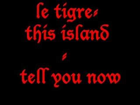 Текст песни Le Tigre - Tell You Now