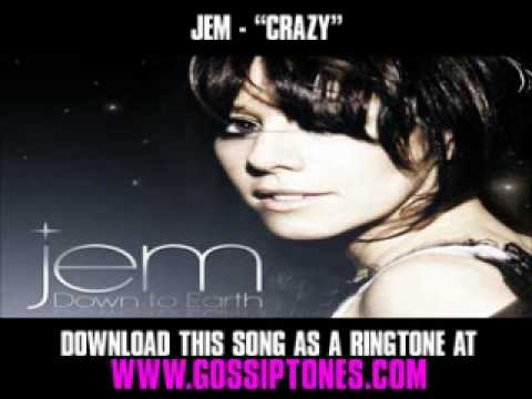 Текст песни Jem - Crazy