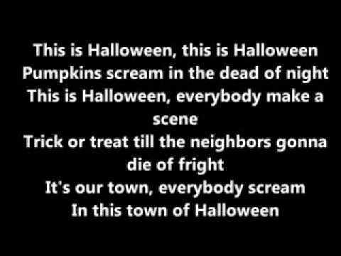 Текст песни  - This Is Halloween
