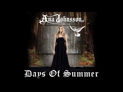 Текст песни Ana Johnsson - Days of Summer