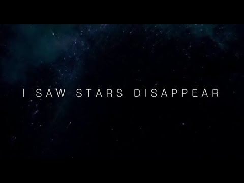 Текст песни  - I Saw Stars Disappear