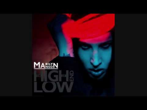 Текст песни Marilyn Manson - I Have to Look Up Just to See Hell