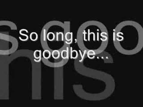 Текст песни  - So Long, Goodbye