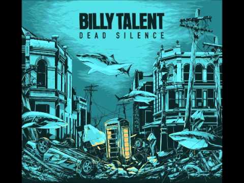 Текст песни Billy talent - Dead Silence