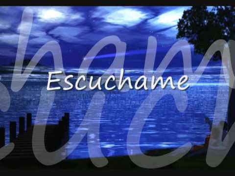 Текст песни  - Esuchame