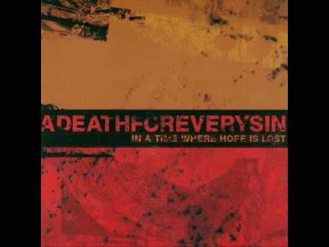 Текст песни A Death For Every Sin - Born to Lose