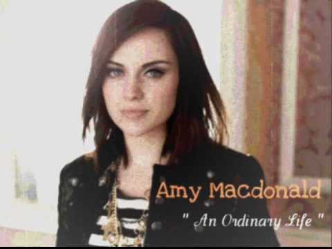 Текст песни Amy MacDonald - An Ordinary Life