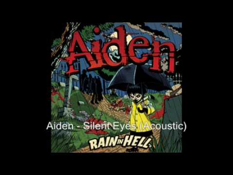 Текст песни Aiden - Silent Eyes