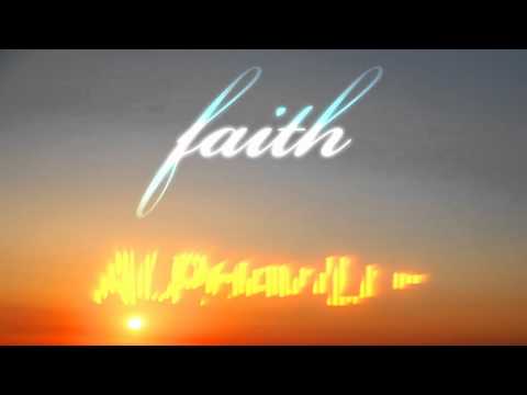 Текст песни  - Faith