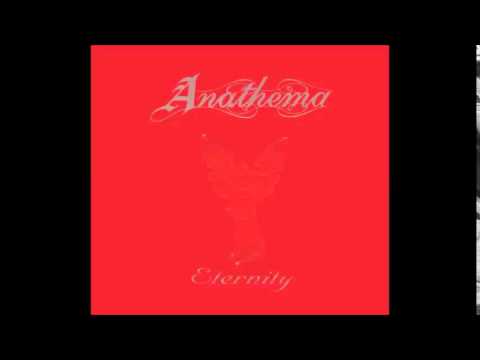 Текст песни ANATHEMA - Eternity