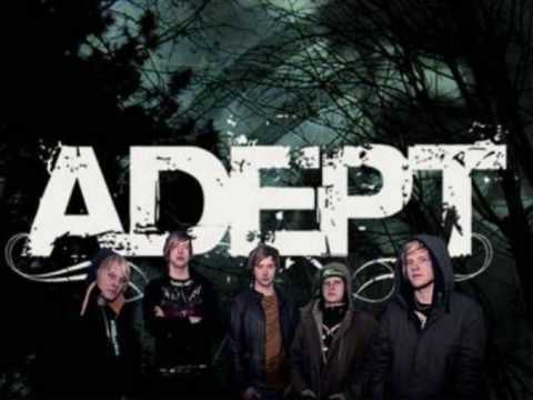Текст песни Adept - The Collapse Of 2006
