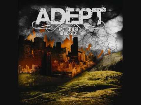 Текст песни Adept - Everything Dies