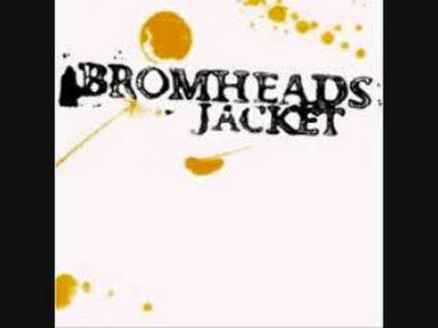 Текст песни Bromheads Jacket - Fight Music For The Fight