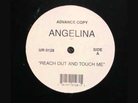 Текст песни Angelina - Reach Out And Touch Me Lyrics