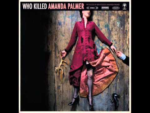Текст песни Amanda Palmer - Leeds United Who Killed Amanda Palmer 