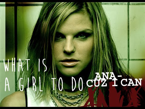 Текст песни  - What Is A Girl To Do