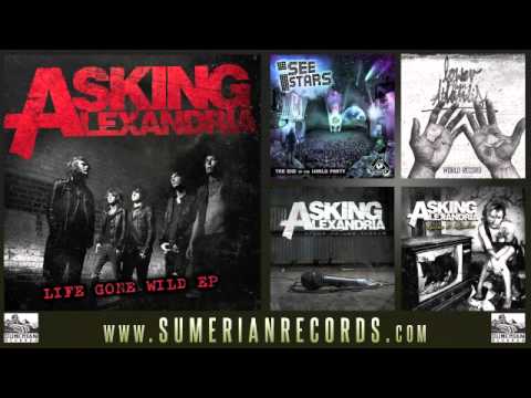 Текст песни Asking Alexandria - 18 And Life