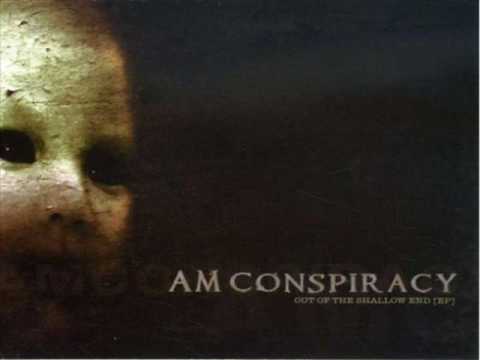 Текст песни AM Conspiracy - Down