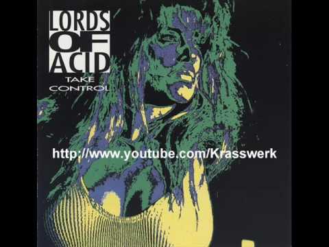 Текст песни Lords Of Acid - Lets Get High