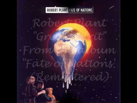 Текст песни Robert Plant - Great Spirit