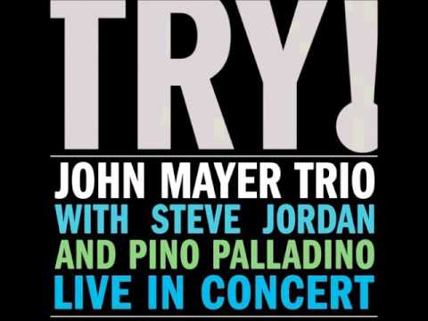 Текст песни John Mayer Trio - Daughters