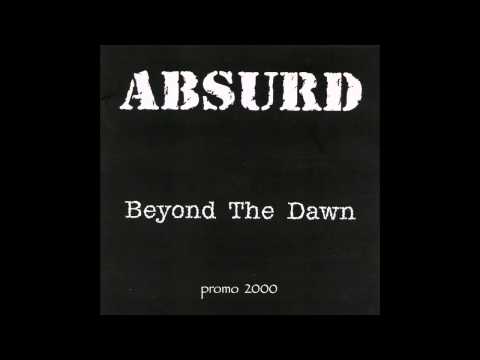 Текст песни Absurd - Beyond The Dawn