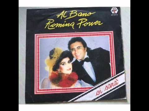 Текст песни Al Bano Carrisi  Romina Power - Ci Sara