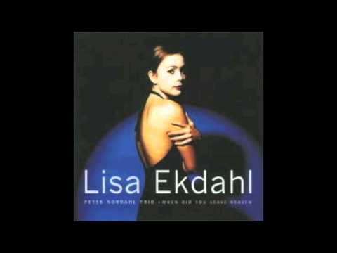 Текст песни lisa ekdahl - When Did You Leave Heaven
