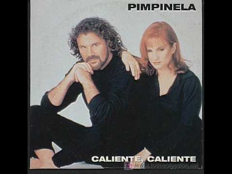 Текст песни Pimpinela - Caliente, Caliente