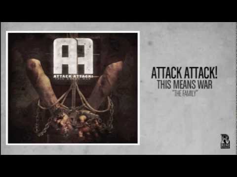 Текст песни Attack Attack! - The Family