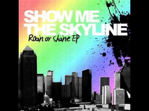 Текст песни Show Me The Skyline - Speak Up